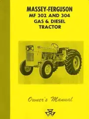 Massey Ferguson MF 302 304 Gas Diesel Operators Manual