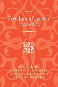 在飛比找博客來優惠-Freedom of Speech, 1500-1850: 
