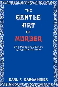 在飛比找博客來優惠-The Gentle Art Of Murder: Dete