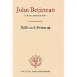 JOHN BETJEMAN: A BIBLIOGRAPHY
