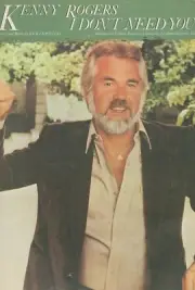 KENNY ROGERS-I DON'T NEED YOU--SHEET MUSIC-1981-BRAND NEW ON SALE-MINT CONDITION