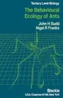 Behavioural Ecology of Ants by J.H. Sudd (English) Paperback Book