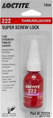 222 Low Strength Super Screw Threadlocker 10 Ml