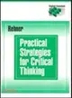 Practical Strategies for Critical Thinking
