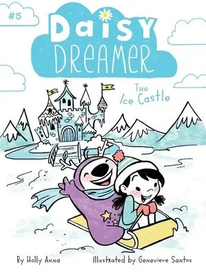 Daisy Dreamer 5: The Ice Castle