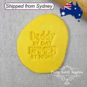 DADDY BY DAY, GAMER BY NIGHT Embosser 60mm Cookies Cake Fondant Father's Day