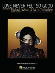 Love Never Felt So Good Michael Jackson Justin Timberlake Song Piano Sheet Music