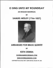 Brass Quintet O Sing Unto my Roundelay Samuel Wesley madrigal Easy Int. level