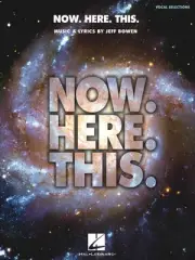 Now. Here. This. Piano Vocal Selections Sheet Music Songbook NEW 000122181
