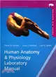 Human Anatomy & Physiology Laboratory Manual, Fetal Pig Version + MasteringA&P With Etext Package + Interactive Physiology 10-System Suite CD-ROM