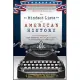 The Mindset Lists of American History: From Typewriters to Text Messages, What Ten Generations of Americans Think Is Normal