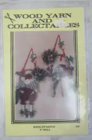 VTG Wood Yarn and Collectables "Hang On Santa!" 9" Doll Pattern 1995