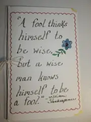 Homemade Greeting Card With Shakespeare Quote “A fool thinks himself to be ...