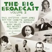 Big Broadcast: Jazz & Popular Music 1920's 2 by Various (CD, 2007) BRAND NEW