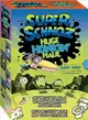 Super Schnoz Huge Honkin' Haul ─ And the Gates of Smell \ and the Invasion of the Snore Snatchers \ and the Booger Blaster Breakdown, Includes Activity Snotrageous Activity Book