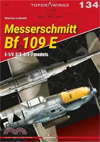 在飛比找三民網路書店優惠-Messerchmitt Bf 109 E: E-1/E-3