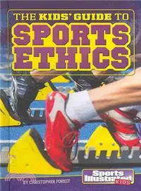 在飛比找三民網路書店優惠-The Kids' Guide to Sports Ethi