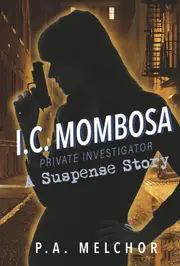 I.C. Mombosa, Private Investigator