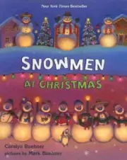 Snowmen at Christmas by Caralyn Buehner (English) Hardcover Book