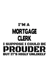 在飛比找博客來優惠-I’’m A Mortgage Clerk I Suppos