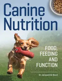 在飛比找誠品線上優惠-Canine Nutrition: Food Feeding