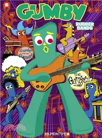 在飛比找三民網路書店優惠-Gumby 2 ─ Rubber Bands
