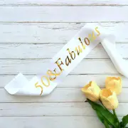White 50 & Fabulous Birthday Party Sash
