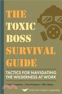 在飛比找三民網路書店優惠-The Toxic Boss Survival Guide 