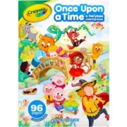 Crayola - Coloring Book - Once Upon A Time from Tates Toyworld