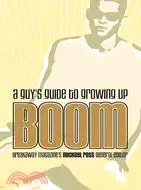在飛比找三民網路書店優惠-Boom: A Guy's Guide to Growing