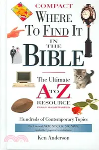 在飛比找三民網路書店優惠-Where To Find It In The Bible: