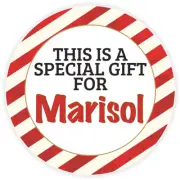 This is a Special Gift for Marisol - 10 Pack Circle Stickers 3 Inch - Christmas