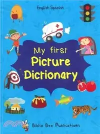 在飛比找三民網路書店優惠-My First Picture Dictionary: E
