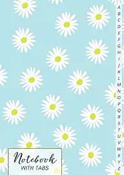 Notebook with Tabs: Floral Camomile A4 Large, Alphabetical Notebook A-Z Index, Gifts for Women