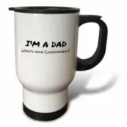 3dRose Im a Dad - Whats your Superpower - funny gift for fathers day 14oz Stainl
