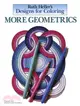 More Geometrics Coloring Book