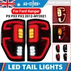 2X LED Tail Lights Fits For Ford Ranger Ute PX MK T6 T7 T8 2012-2021 XLT PICK-UP