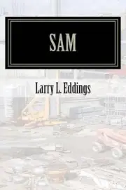 Sam by Larry L. Eddings (English) Paperback Book