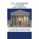 U.s. Supreme Court Decisions: 51 Landmark Cases Summarized and Explained in Simple English