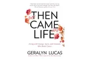 Then Came Life Paperback Book