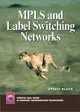MPLS and Label Switching Networks-cover