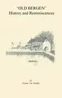 'Old Bergen' History and Reminiscences