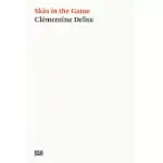 SKIN IN THE GAME: CONVERSATIONS ON RISK AND CONTENTION