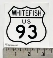 US 93 Whitefish Montana route highway interstate sticker decal
