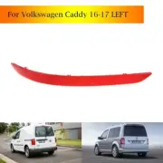 For VW CADDY 16-17 REAR BUMPER LEFT N/S REFLECTOR Light Lamp 2K5945105D