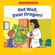 Get Well, Dear Dragon!, Paperback by Conn, Marla; Pullan, Jack (ILT), Brand N...