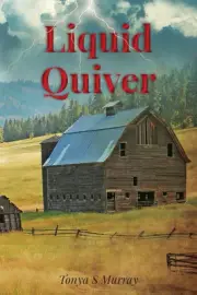 Liquid Quiver by Tonya S. Murray (English) Paperback Book