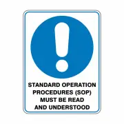 Standard Operation Procedures Must Be Read And Understood | Mandatory Signs