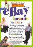 在飛比找三民網路書店優惠-Ebay Income: How Anyone of Any