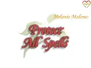 Protect All Spells ~ Protect Your Spells From Hexes, Curses, Decreasing Power, C